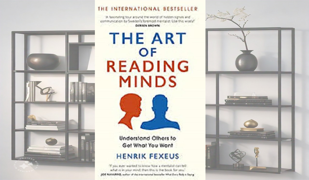 The Art Of Reading Minds