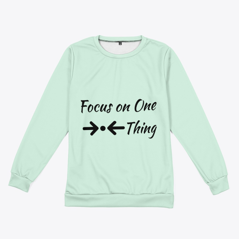  Focus on One Thing 