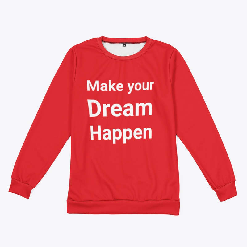  Make Your Dream Happen 