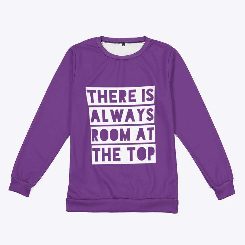  There is Always Room at the Top 